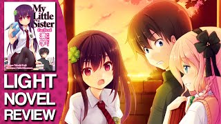 My Little Sister Can Read Kanji Volume 1 Light Novel Review