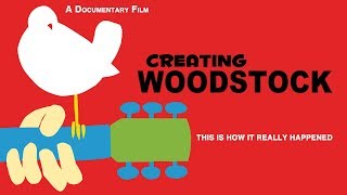 Creating Woodstock   Trailer 2019  Documentary  50th Anniversary of the Festival