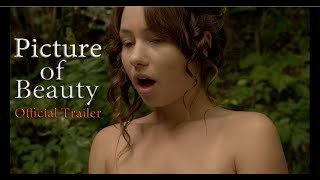 PICTURE OF BEAUTY Trailer 2017 Taylor Sands