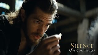 Silence Official Trailer 2016  Paramount Pictures
