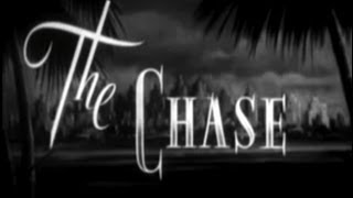 The Chase 1946 Film Noir
