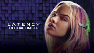 Latency 2024 Official Trailer  Sasha Luss Alexis Ren