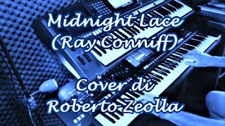 MIDNIGHT LACE PART 1 RAY CONNIFF  ROBERTO ZEOLLA ON YAMAHA GENOS