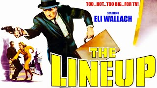 The Lineup 1958 HD  Eli Wallach  Robert Keith  Film Noir Film Of The Police Procedural TV Show