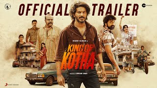 King of Kotha Official Trailer  Dulquer Salmaan  Abhilash Joshiy  Jakes Bejoy