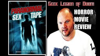 PARANORMAL SEX TAPE  2016 Amber West  aka SEX TAPE HORROR Movie Review