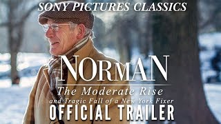 Norman The Moderate Rise and Tragic Fall of a New York Fixer  Official Trailer HD 2017