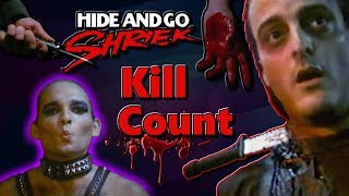 Hide and Go Shriek 1988  Kill Count