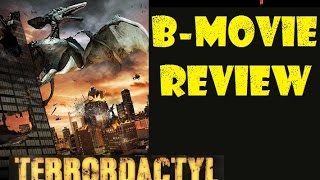TERRORDACTYL  2016 Jason Tobias  aka JURASSIC WARS BMovie Review