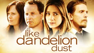 Like Dandelion Dust  Trailer  Now on Amazon Prime