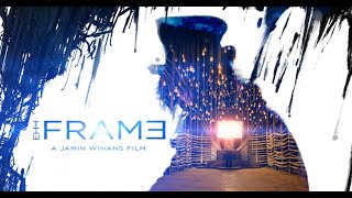 THE FRAME Official Trailer 1