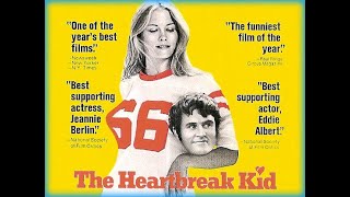 The Heartbreak Kid  Full Movie  Charles Grodin Cybill Shepherd Jeannie Berlin Bruce Jay Friedman