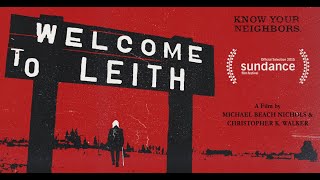 Welcome to Leith  Trailer