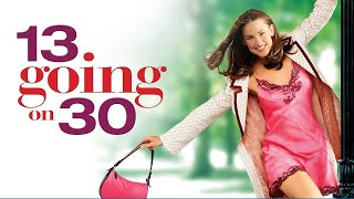 13 Going on 30 2004 Film  Jennifer Garner Mark Ruffalo