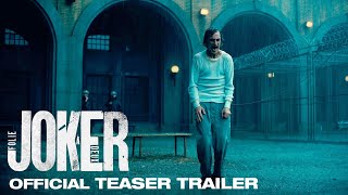 Joker Folie  Deux  Official Teaser Trailer