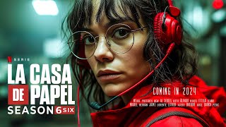 MONEY HEIST Season 6  Official AI Trailer 2024  La Casa De Papel