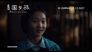 AMERICAN GIRL Main Trailer  In Cinemas 09122021