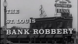 The St Louis Bank Robbery 1959 Film Noir Crime