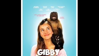 Gibby Movie Trailer 2016