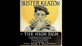 Buster Keaton in The High Sign HD