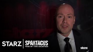 Spartacus War of the Damned  Steven S DeKnight about Spartacus War of the Damned  STARZ