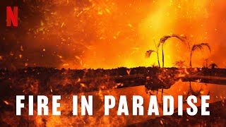 TV REVIEW  Fire in Paradise 2019