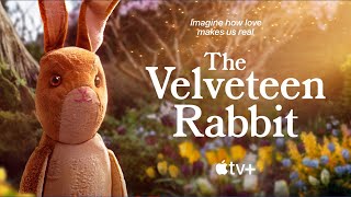 The Velveteen Rabbit 2023  trailer