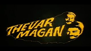 Thevar Magan 1992  Trailer sivajiganesan kamalhaasan nassar fanmade