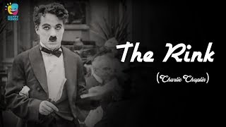 The Rink 1916 Charlie Chaplin Funny Silent Comedy Film  Edna Purviance Eric Campbell