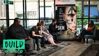 Jamie Bell Danielle Macdonald Guy Nattiv  Daryle Lamont Jenkins On The Film Skin