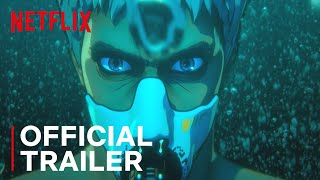 Altered Carbon Resleeved  Official Trailer  Netflix