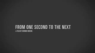 From One Second To The Next A Film By Werner Herzog  It Can WaitATT