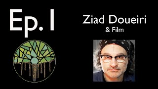 Ep1 Audio Ziad Doueiri  Film