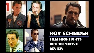 Roy Scheider  Film Retrospective Review