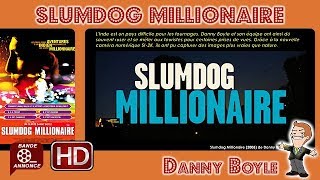 Slumdog Millionaire de Danny Boyle 2008 Cinemannonce 70