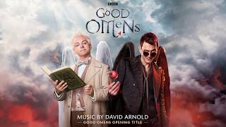 Good Omens Opening Title  David Arnold TV Series Official Soundtrack 