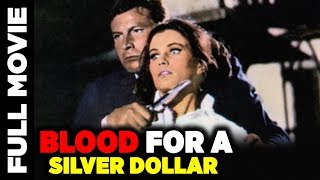 Blood For A Silver Dollar 1965  Action Romance Western Movie   Giuliano Gemma Evelyn Stewart