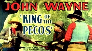 KING OF THE PECOS  John Wayne Muriel Evans Cy Kendall  Full Western Movie  English