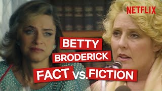 The Betty Broderick Story What Really Happened  Dirty John  Netflix