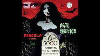 Paul Chiten  TRANSYLVANIA 65000  Dracula ReMix sexy teaser edit