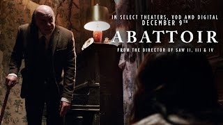 Abattoir  Official Trailer