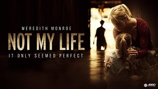 Not My Life Full Movie  Thriller Movies  Meredith Monroe  The Midnight Screening