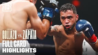 FULL CARD HIGHLIGHTS  Oscar Collazo vs Gerardo Zapata