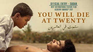You Will Die At Twenty 2019  Trailer  Amjad Abu Alala  Mustafa Shehata  Moatasem Rashed