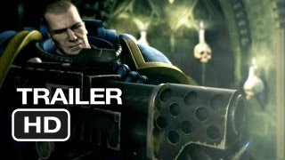 Ultramarines A Warhammer 40000 Movie BluRay Trailer 2013  John Hurt Movie HD
