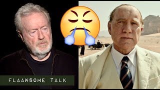 Kevin Spacey Made Director Ridley Scott so ANGRY  I Had To Get Rid Of IT