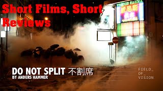 Do Not Split 2020 Short Films Short Reviews