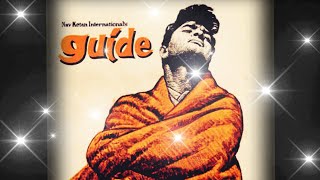 GUIDE  1965 MOVIE EXPLAINED WITH TRAILER  DEV ANAND  WAHEEDA REHMAN  MUSIC SDBURMAN 