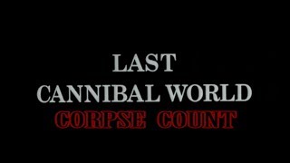 Jungle Holocaust AKA Last Cannibal World 1977 Carnage Count