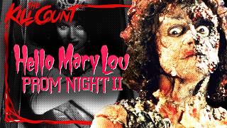 Hello Mary Lou Prom Night II 1987 KILL COUNT